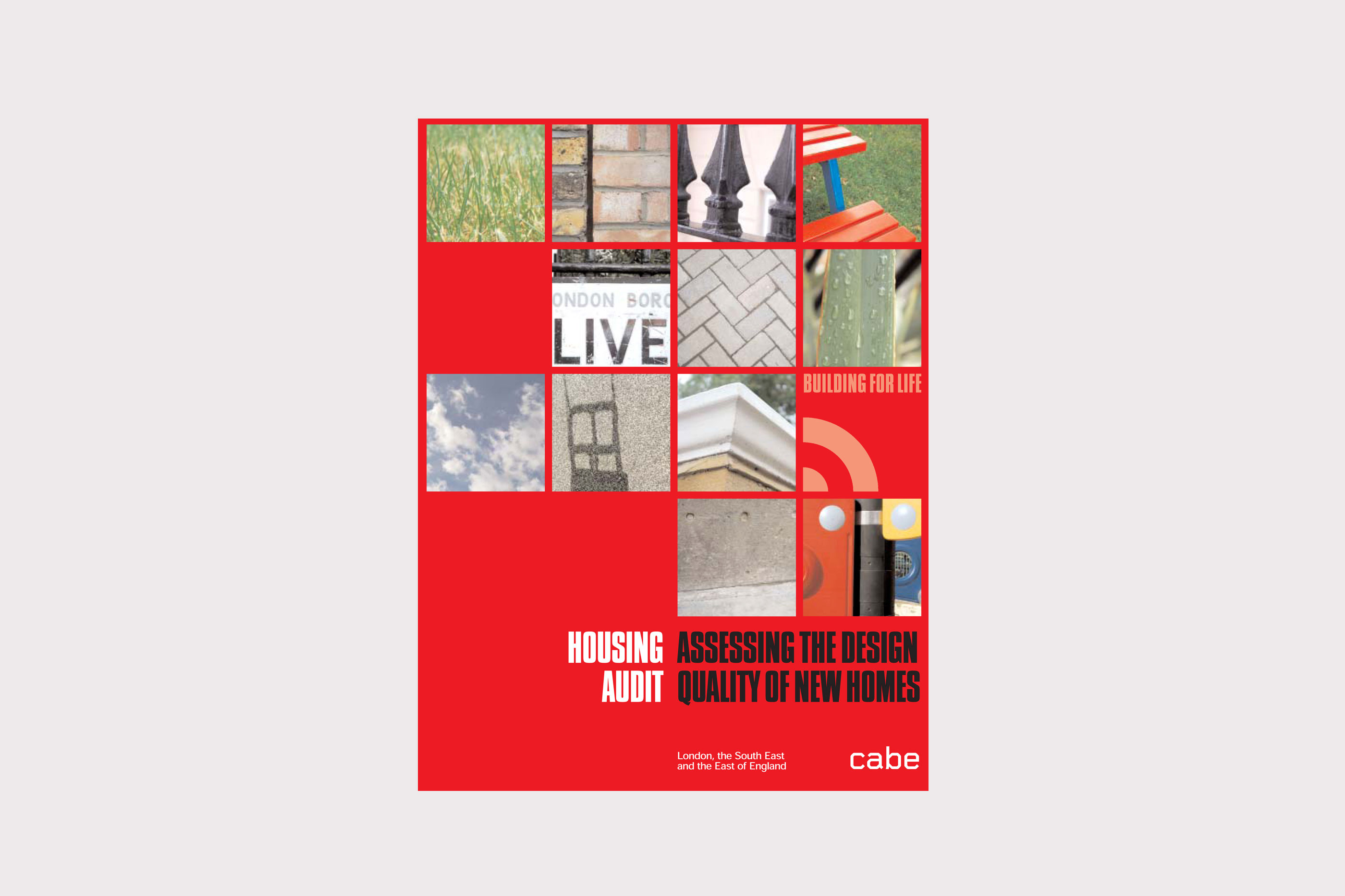 Housing Audit Assessing the Design Quality of New Homes Architects, urban designers and